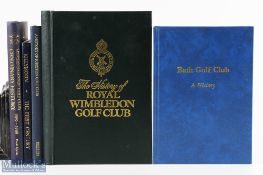 5x Golf Histories Books to include The History of Royal Wimbledon Golf Club 1865-1986 Charles
