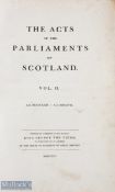 1814 Acts of the Parliaments of Scotland 1424-1567, Scottish History book, vol II only large folio