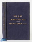 WWI - The Signal Service in the European War of 1914-1918 by R E Priestley, 1921. A comprehensive