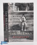 Modern first edition - Ian McEwan - Atonement, 1st ed 2001, dj and contents in good condition,