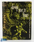 Richard Walker & Maurice Ingham Fishing Book c1964, Drop Me a Line, 2nd edition signed by Maurice