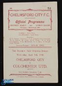 1945/46 Chelmsford City v Colchester Utd Southern League Cup Wednesday 3 April 1946, 4 page; fair/