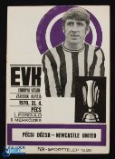 1970/71 UEFA Cup Pecsi Dozsa v Newcastle Utd match programme 4 November 1970; fair/good. (1)