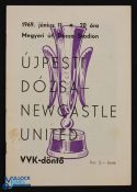 1968/69 UEFA Cup Final Ujpesti Dozsa v Newcastle Utd match programme 11 June 1969; slight crease,