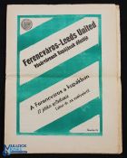 1968 Inter-Cities Fairs Cup Final Ferencvaros v Leeds Utd match programme 2nd leg, 11 September
