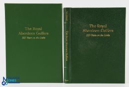 The Royal Aberdeen Golfers 225 Years on the Links signed copy Edward, Ian, The Royal Aberdeen