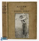 Barnes, James M - A Guide to Good Golf
