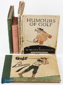 Period Golf Humour Books a collection that includes - Humours of Golf 1923 W Heath Robinson - fair