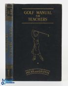 Betty Hicks and Ellen Griffin Interesting US Golf Instruction Book with Emphasise on Physical