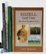 Golf Histories & Centenary Books to include Edzell Golf Club The First Hundred Years I A N Henderson