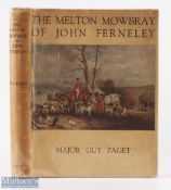 1931 Signed copy of the Melton Mowbray of John Ferneley by Guy Paget H/B Fox Hunting, Hb and D/j G+
