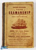 Tait S Seamanship 1902- Sub titled 