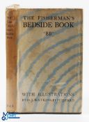 BB the Fisherman's Bedside Book Signed 1st edition H/b with D/j G