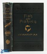 1877 Fish & Fishing J J Manley MA- was once owned by R B Marston with his owner's signature