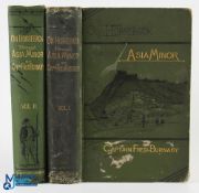 Turkey on Horseback Through Asia Minor by Captain Fred Burnaby 1877 Volume I, 3rd edition; xxxiii,