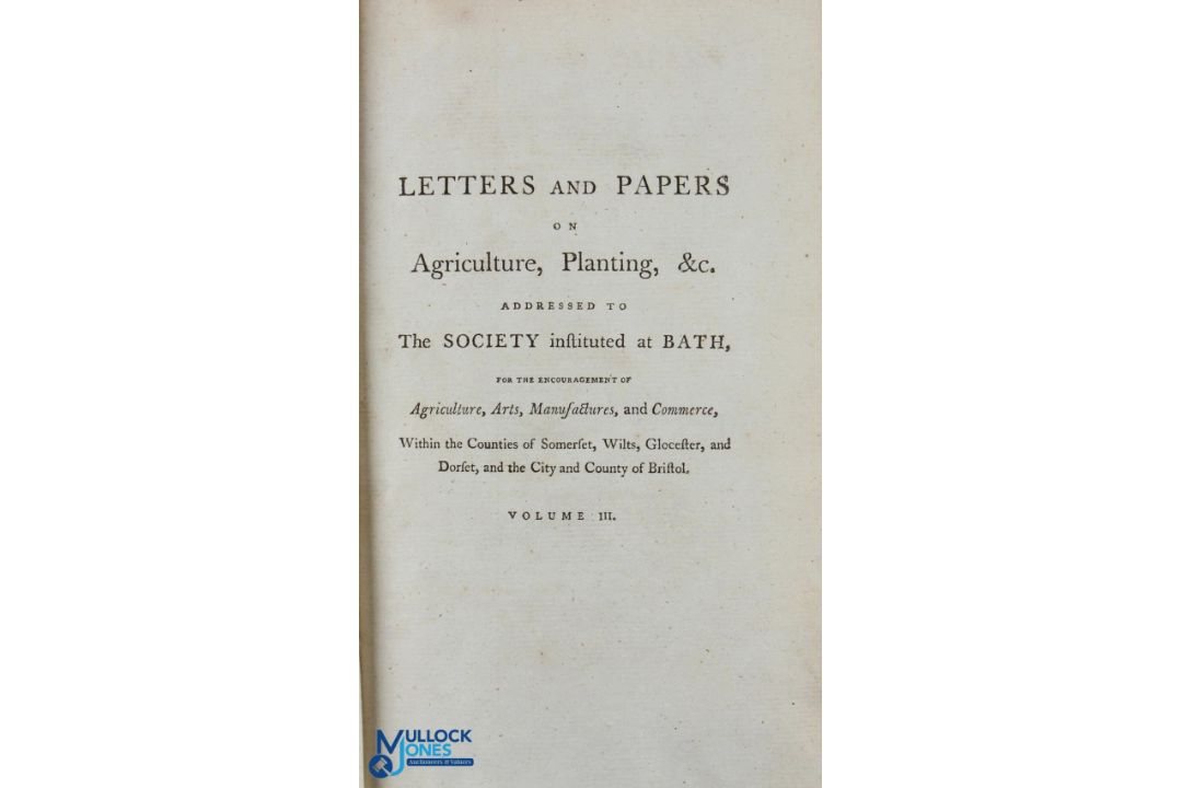 The Bath and West of England Society, 1788 - 447 page book with 3 fold out plates, Subtitled " - Image 2 of 3