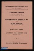 1948 Edinburgh Select XI v Blackpool Charity fund match programme at Tynecastle Park 7 August