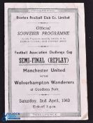 1948/49 FAC s/f replay at Everton programme Wolverhampton Wanderers v Manchester Utd 2 April 1949 (