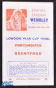 1942 London War Cup Final programme Portsmouth v Brentford at Wembley 30 May 1942; 4 pager, good. (