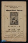 1949 Australia v Yugoslavia international match programme 13 August 1949 at Thebarton Oval; has