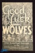 1945 War League North Cup s/f souvenir booklet for Wolverhampton Wanderers; 