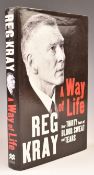 Reg Kray 'A Way of Life' autographed hardback book signed to the inside, 2000, Sidgwick & Jackson.