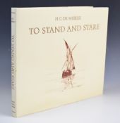 H.C. De Mierre To Stand and Stare 1976, copy no.27 of a limited edition illustrated with