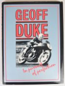 Geoff Duke signed book In Pursuit of Perfection, by Osprey, signed by Geoff Duke and also with