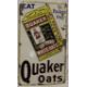 An old enamel rectangular advertising sign "Eat Quaker Oats - In Packets Only", - Image 1 of 2