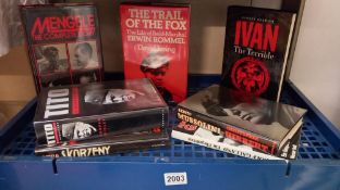 A quantity of books on despots including Mussolini, Ivan the terrible, Rommel, Mengele, Tito etc