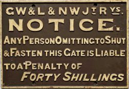 Great Western & London North Western Joint Railway cast-iron GATE NOTICE. Measures 20.5