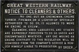 GWR pre-Grouping cast-iron NOTICE 'to cleaners & others, no one but an engineman...is allowed to