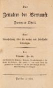 Th. Paine, Zeitalter der Vernunft. 2 Bde. in 1. Paris 1794-96.