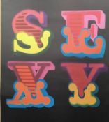 Title: BEN EINE (born 1970) SEXY, Circus Shutter Font Screen print run edition of 200, signed. 50