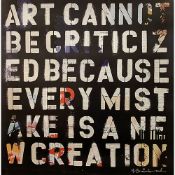 MR BRAINWASH (b. 1966) Art Cannot Be Criticized, Signed in Block, 2011 worked with Banksy