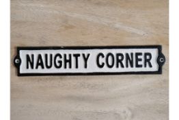 Naughty Corner Cast Iron Sign
