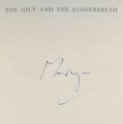 The Gilt and The Gingerbread By Lord Montagu of Beaulieu Signed 1st Edition