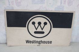 Westinhouse Masonite Sign 24 3/4