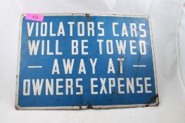 Violators Cars Tow Away Steel Sign 20