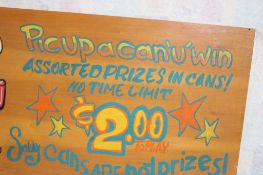 Wood Promotional Prize Sign Pic Up A Can 'U' Win