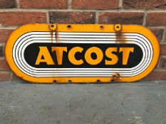 Atcost Enamel Sign