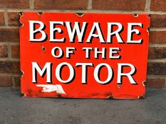 Beware of The Motor Enamel Sign