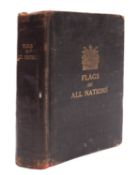 'Drawings of The Flags In Use at the Present Time By Various Nations', Admiralty Issue ,