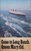 A single sheet advertising poster 'Come to Long Beach. Queen Mary Did', framed and glazed, 100 x 61.