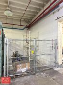 Chain Link Enclosure: 27’ x 6’ with Gate and Section: Pallet Racking: 10’ x 8’ - Rigging Fee: $400