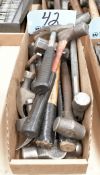 Lot-Various Claw Hammers, Ball Peen Hammers, Sledge Hammers, Etc. in (1) Box