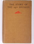 Book - The Story of the 29th Division,Hard back 1st edition signed inside by all three WW1 General o