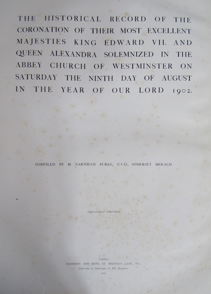 Burke (H. Farnham, compiler). A Historical Record of the Coronation of... King Edward VII and - Image 3 of 33
