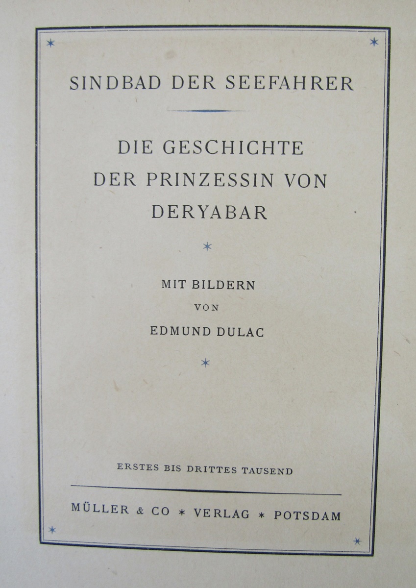 Dulac, Edmund (ills) "Sinbad der Seefahrer - Die Geschichte der Prinzessin von Deryabar" Muller & - Image 4 of 41