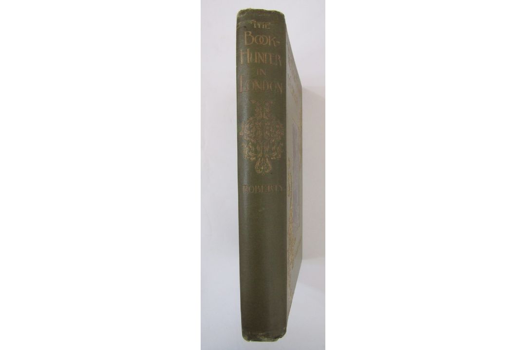 Roberts W. " The Book-Hunter in London" Elliot Stock 1895, ills, decorative endpapers, pictorial - Image 14 of 25